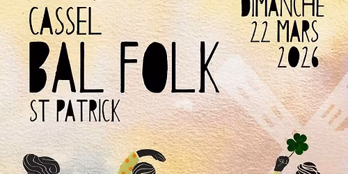 Bal Folk Saint Patrick \ud83c\udf40 3\u00e8me \u00e9dition