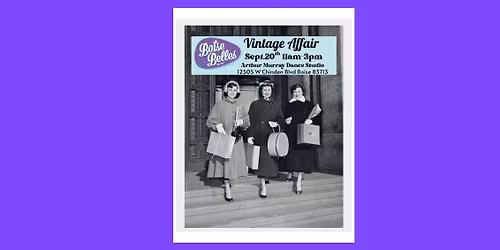 Boise Belles Vintage Affair