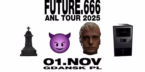 FUTURE.666 ALL NIGHT LONG TOUR 2025
