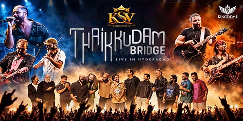 Thaikkudam Bridge Live In Hyderabad