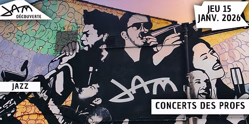 CONCERT DES PROFS (Jazz) au JAM