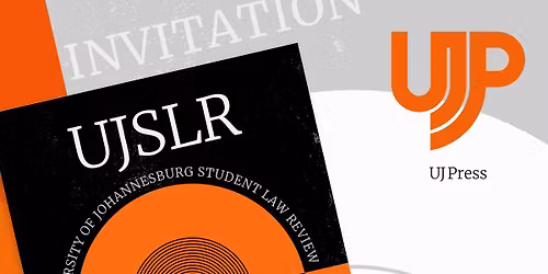 UJ Student Law Review UJSLR - Journal Launch