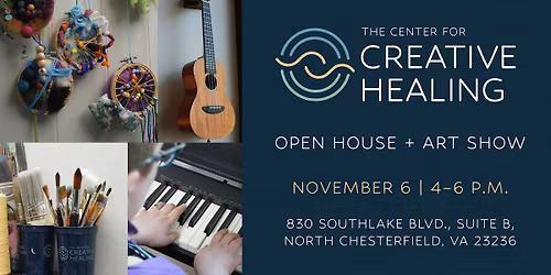 Open House & Art Show at the Center for Creative Healing