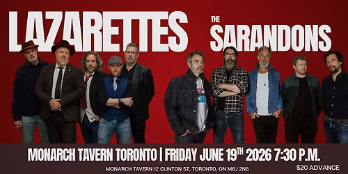Lazarettes with the Sarandons at Monarch Tavern Toronto