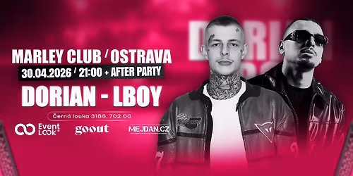 DORIAN a LBOY | Ostrava | 30.04.2026 - SOLD OUT