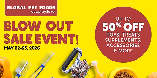 GLOBAL PETY FOODS BLOW OUT SALE