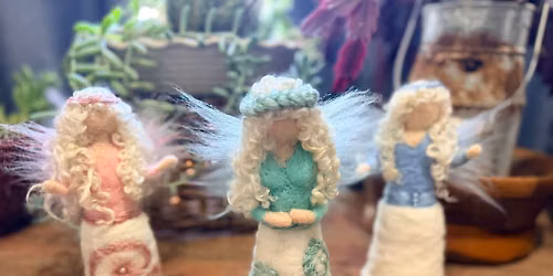Needle Felting Workshop Angel 
