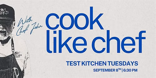 SEPTEMBER | Test Kitchen Tuesdays - Ashling's Cooking Class