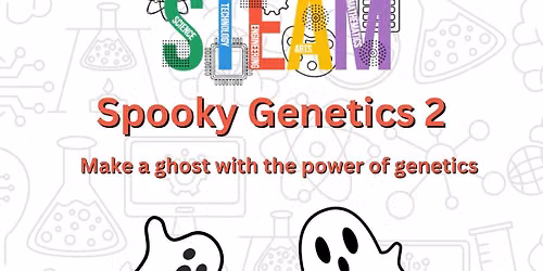 STEAM: Spooky Genetics 2