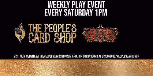 Saturday Flesh & Blood Play Event at The People's Card Shop