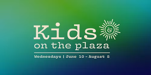 Kids on the Plaza