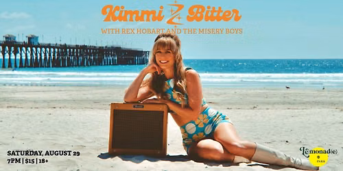 Kimmi Bitter, Rex Hobart & the Misery Boys