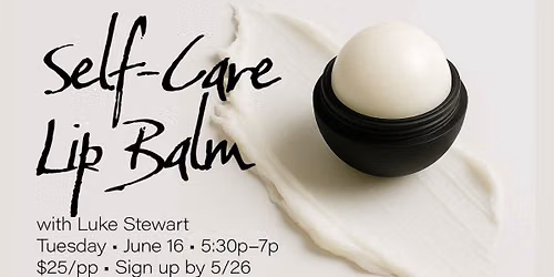 Self-Care Lip Balm