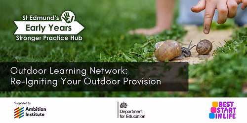 Outdoor Learning Network: Re-Igniting Your Outdoor Provision