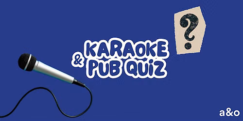 Pub Quiz & Karaoke Night at a&o Edinburgh