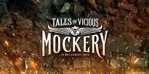 Tales Of Vicious Mockery @ The Drop Comedy Club