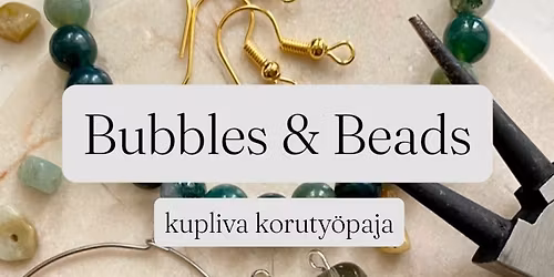 Bubbles & Beads - Kupliva koruty\u00f6paja \ud83e\udd42\ud83d\udcff