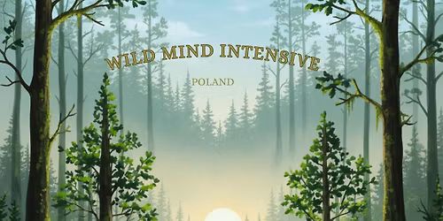 Wild Mind Intensive