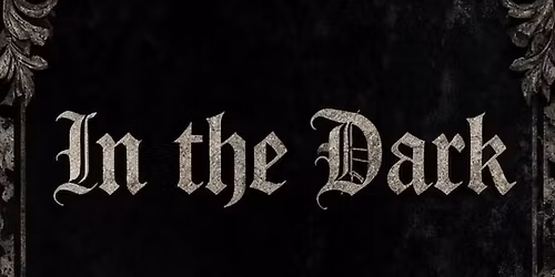 In the Dark \u2022 20. Juni 2026 \u2022 Conrad Sohm Dornbirn