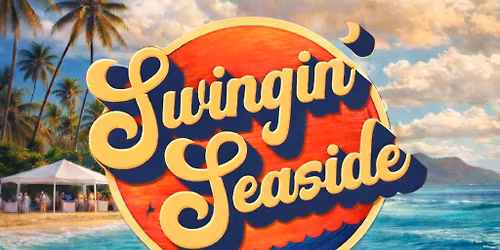 Swingin\u2019Seaside 2026