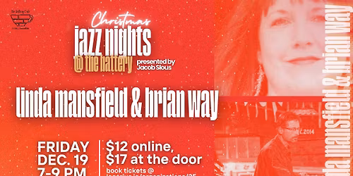 Christmas Jazz Nights @ The Battery: Linda Mansfield & Brian Way