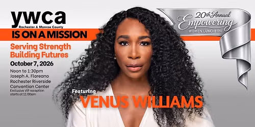 20th Anniversary Empowering Women Luncheon with Venus Williams
