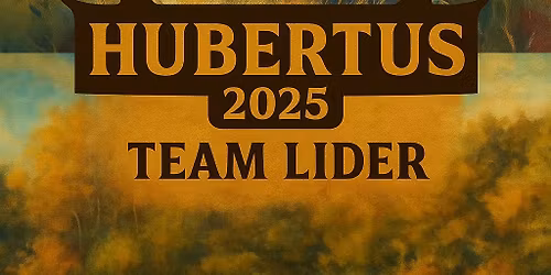 HUBERTUS 2025 TEAM LIDER