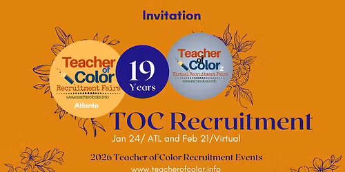 19th Annual Teacher of Color Recruitment Fair - In Person