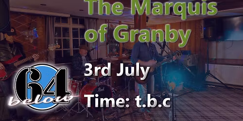 The Marquis of Granby