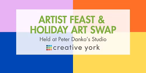 Holiday Artist Feast and Art Swap
