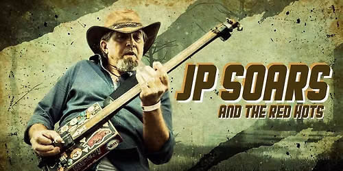 JP Soars and the Red Hots @ Guanabana's