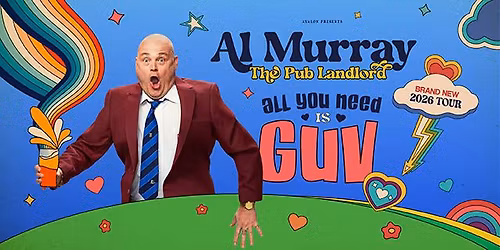 Al Murray: All You Need is Guv!