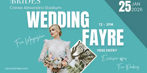 Crewe Alexandra Stadium Wedding Fayre Hosted by County Brides