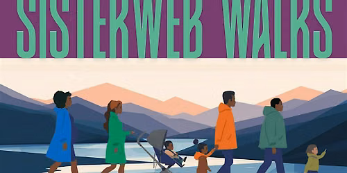 SisterWeb Walks: Meet the Doulas