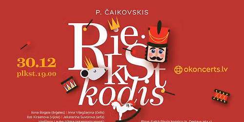 \ud83c\udf84 Jaungada koncerts "Riekstkodis" \u2013 m\u016bzika no baleta |  29.12.2026