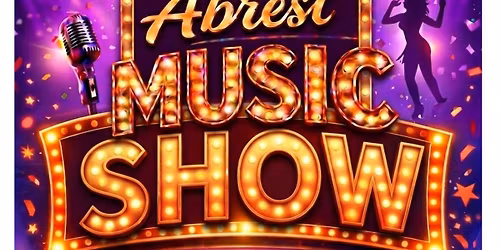Abrest Music Show - 3\u00e8me \u00e9dition