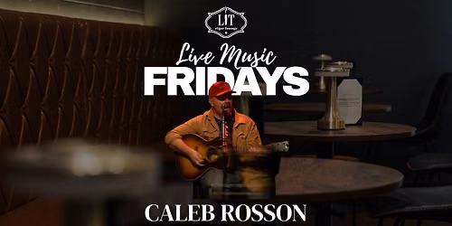 Live Music with Caleb Rosson