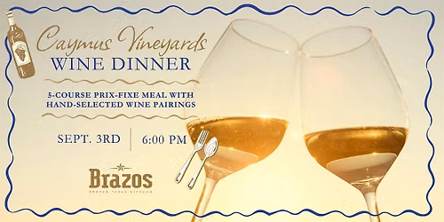 Caymus Vineyards Wine Dinner