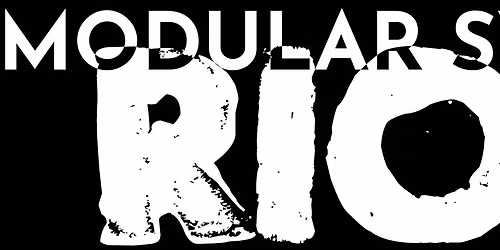 Modular Synth Riot #7 - Concerts (Erd, Wuivend Benenkind, Music for Hiccups