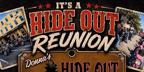 The Hide Out Reunion