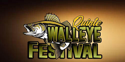 Quinte Walleye Festival