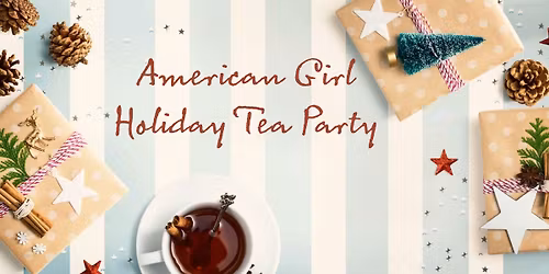 American Girl Holiday Tea Party