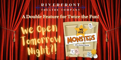 A Riverfront Double Feature!