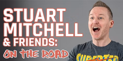 Stuart Mitchell and Friends: On the Road