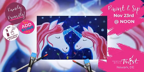 \ud83c\udf89Family-Friendly Paint Event \u2013 Fun for All Ages in Newark, DE: Snowy Mommy and Me Unicorn $5 Off