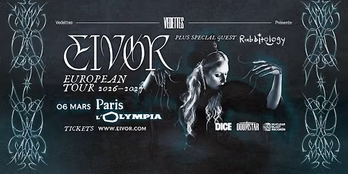 EIV\u00d8R + Rabbitology | L'Olympia, Paris