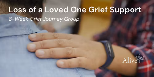 8 Week Loss of Loved One Grief Group
