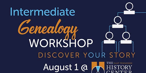Workshop: Intermediate Genealogy