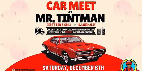 Car Meet DECEMBER 6TH