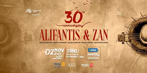 Turneu Aniversar Alifantis & Zan - 30 Ani